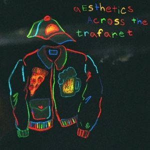 Aesthetics Across the Trafaret (Single)