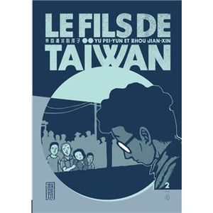 Le fils de Taiwan - Tome 2