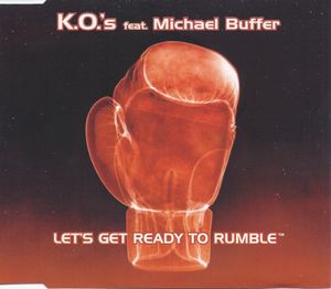 Let’s Get Ready to Rumble (Single)