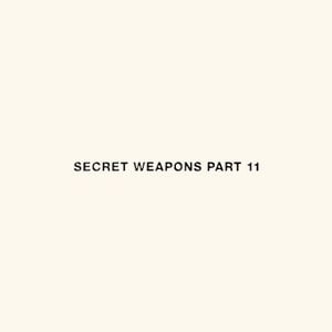 Secret Weapons, Part 11