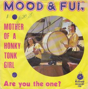 The Mother of a Hony Tonk Girl (Single)