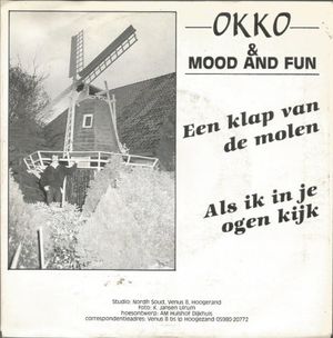 Een klap van de molen / Als ik in je ogen kijk (Single)