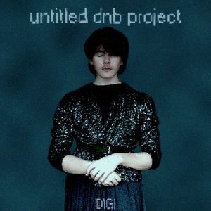 untitled dnb project (EP)