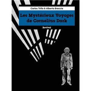 Les mystérieux voyages de Cornelius Dark