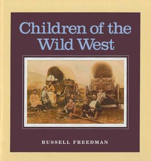 Children of the Wild West