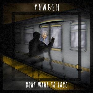 Don’t Want To Lose (EP)