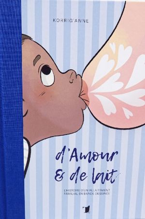 D'amour et de lait