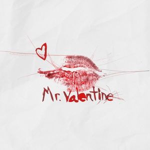 Mr. Valentine (Single)