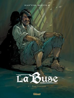 Pour l'éternité - La Buse, tome 2