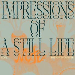 Impressions of a Still Life (EP)
