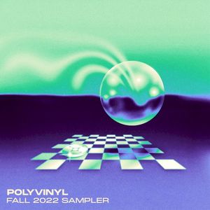 Polyvinyl Fall 2022 Sampler