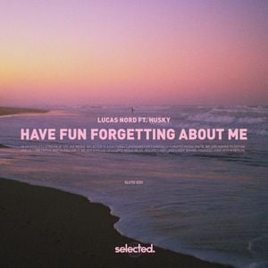 Have Fun Forgetting About Me (Single)