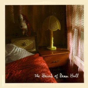 The Haints of Dean Hall