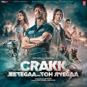 Crakk - Jeetegaa Toh Jiyegaa (OST)