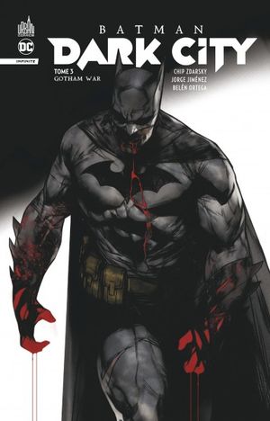 Gotham War - Batman Dark City, tome 3