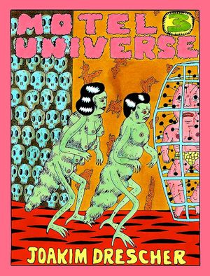 Motel Universe, tome 3