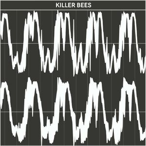 KILLER BEES (Single)