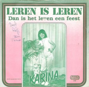 Leren Is Leren / Dan Is Het Leven Een Feest (Single)