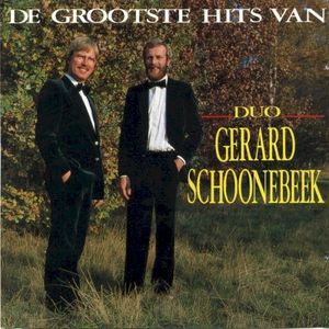 De grootste hits van Duo Gerard Schoonebeek