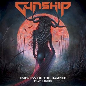 Empress of the Damned (feat. Lights) (Single)