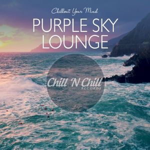 Purple Sky Lounge (Chillout Your Mind)