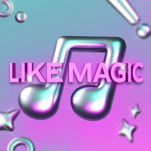 Like Magic (Single)