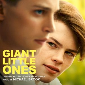 Giant Little Ones (Original Motion Picture Soundtrack) (OST)