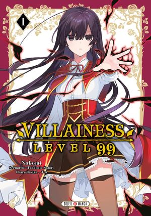 Villainess Level 99, tome 1