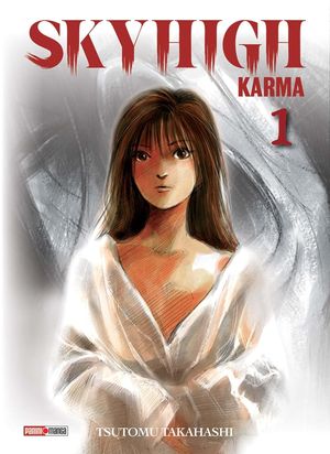 Sky High Karma (Nouvelle édition), tome 1