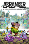 Arranger: A Role-Puzzling Adventure