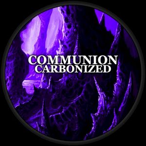 Communion Carbonized (Single)