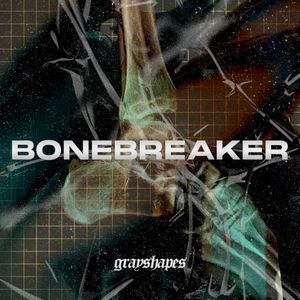 Bonebreaker