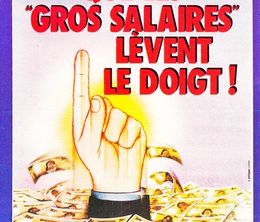 image-https://media.senscritique.com/media/000021936048/0/que_les_gros_salaires_levent_le_doigt.jpg