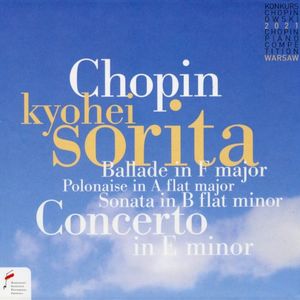 Concerto in E minor / Sonata in B-flat minor / Ballade in F major / Polonaise in F major (Live)
