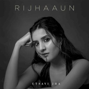 Rijhaaun (Single)