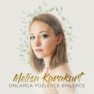 Onlarca Yüzlerce Binlerce (Single)