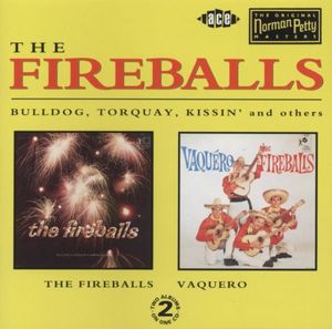 The Fireballs / Vaquero