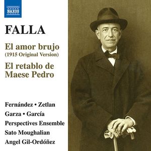 El Amor Brujo (1915 version) / El Retablo de Maese Pedro