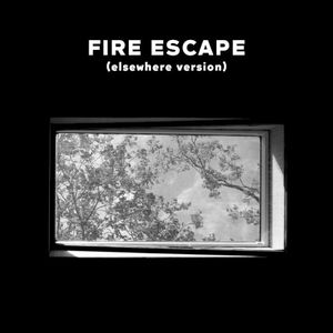Fire Escape (elsewhere version) (Single)