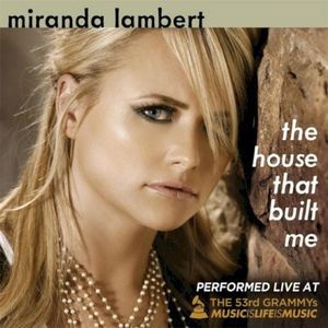 The House That Built Me (Single)