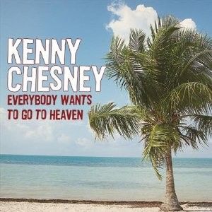 Everybody Wants to Go to Heaven (Single)