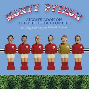 Always Look on the Bright Side of Life (The Unofficial England Football Anthem) (Single)