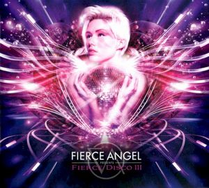 Fierce Angel presents Fierce Disco III