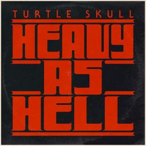Heavy As Hell (Single)