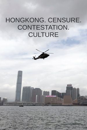Hongkong - Censure. Contestation. Culture