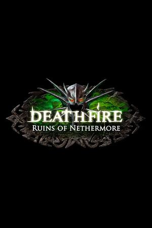 Deathfire: Ruins of Nethermore