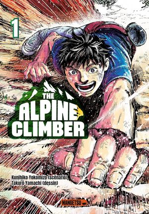 The Alpine Climber, tome 1