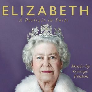 Elizabeth: A Portrait in Parts (Original Film Score) (OST)