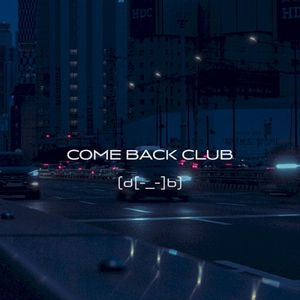 Come Back Club (Single)