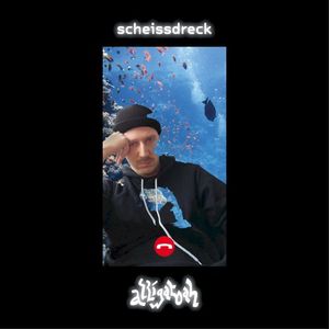SCHEISSDRECK (Single)